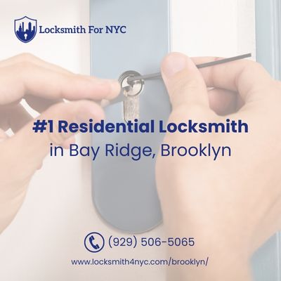 #1 Residential Locksmith in Bay Ridge, Brooklyn