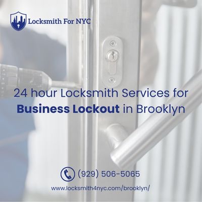 24 hour Locksmith Services for Business Lockout in Brooklyn