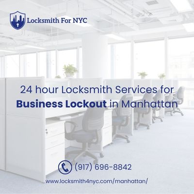 24 hour Locksmith Services for Business Lockout in Manhattan