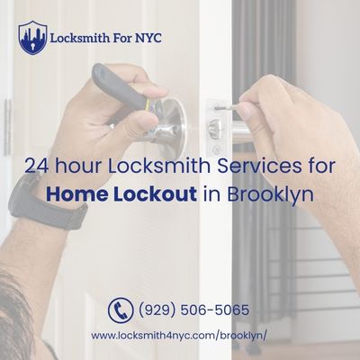 24 hour Locksmith Services for Home Lockout in Brooklyn