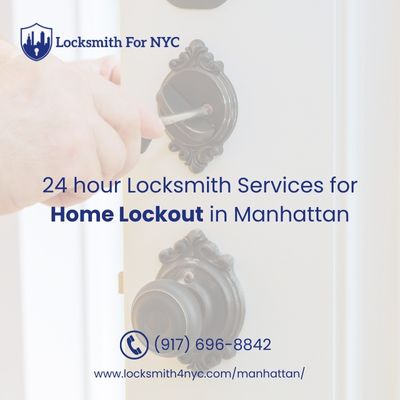 24 hour Locksmith Services for Home Lockout in Manhattan