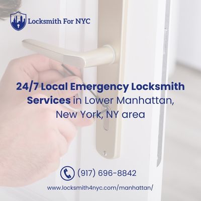 24/7 Local Emergency Locksmith Services in Lower Manhattan, New York, NY area