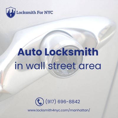 Auto Locksmith in wall street area