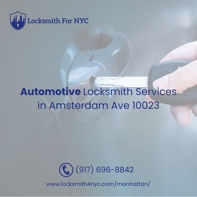 Automotive Locksmith Services in Amsterdam Ave 10023