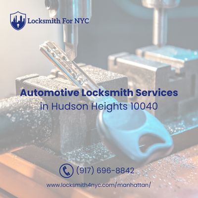 Automotive Locksmith Services in Hudson Heights 10040