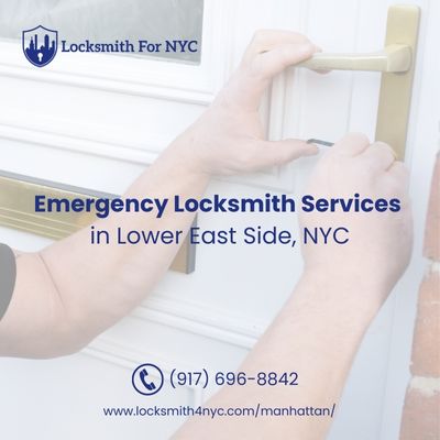 Emergency Locksmith Services in Lower East Side, NYC