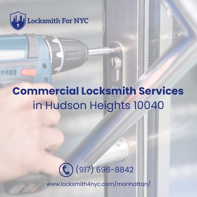 Commercial Locksmith Services in Hudson Heights 10040