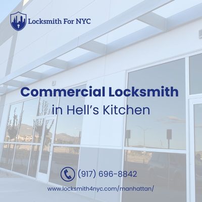 Commercial Locksmith in Hell’s Kitchen, NYC