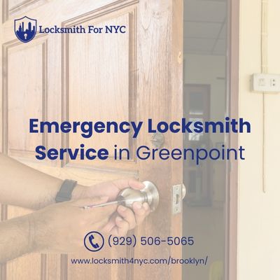 Emergency Locksmith Service in Greenpoint