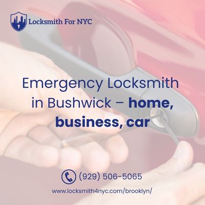 Emergency Locksmith in Bushwick – home, business, car