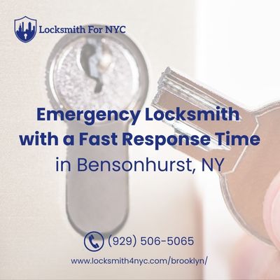 Emergency Locksmith with a Fast Response Time in Bensonhurst, NY