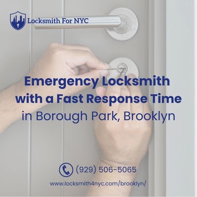 Emergency Locksmith with a Fast Response Time in Borough Park, Brooklyn