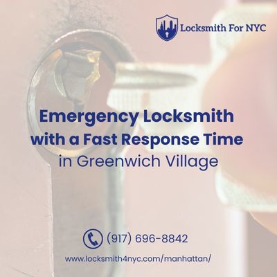 Emergency Locksmith with a Fast Response Time in Greenwich Village