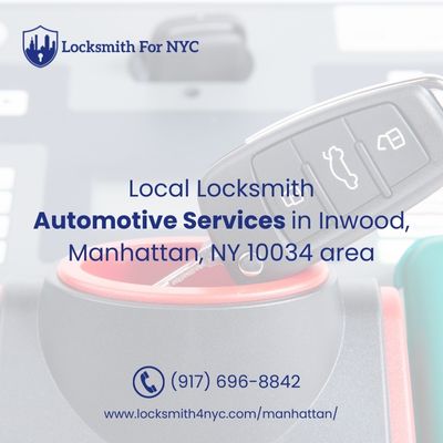 Local Locksmith Automotive Services in Inwood, Manhattan, NY 10034 area