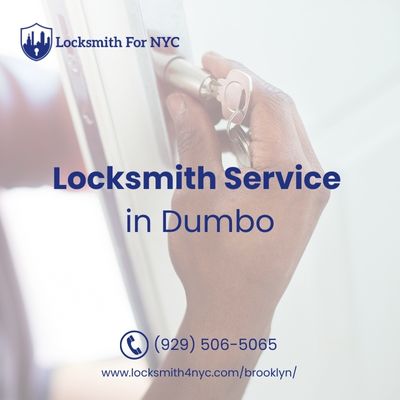 Locksmith Service in Dumbo