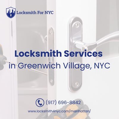 Locksmith Services in Greenwich Village, NYC