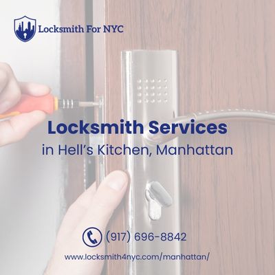 Locksmith Services in Hell’s Kitchen, Manhattan