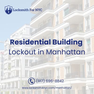 Residential Building Lockout in Manhattan