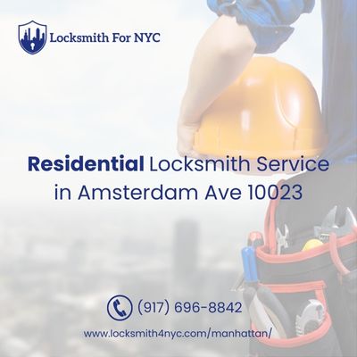 Residential Locksmith Service in Amsterdam Ave 10023