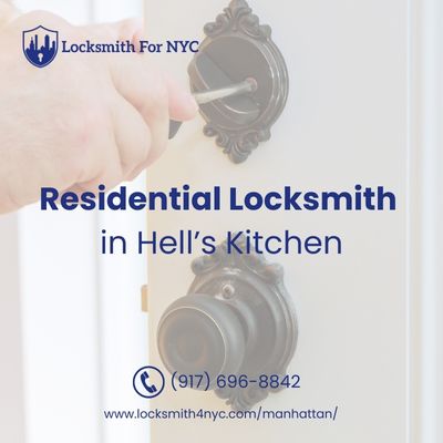 Residential Locksmith in Hell’s Kitchen