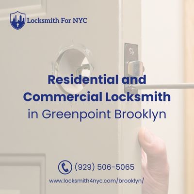 Residential and Commercial Locksmith in Greenpoint Brooklyn