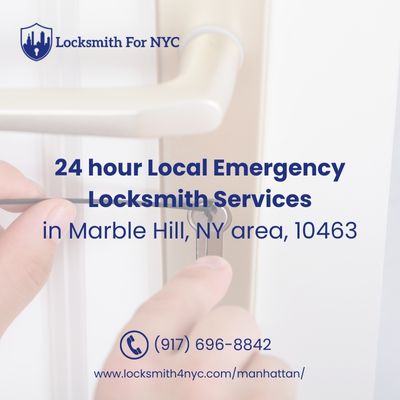 24 hour Local Emergency Locksmith Services in Marble Hill, NY area, 10463