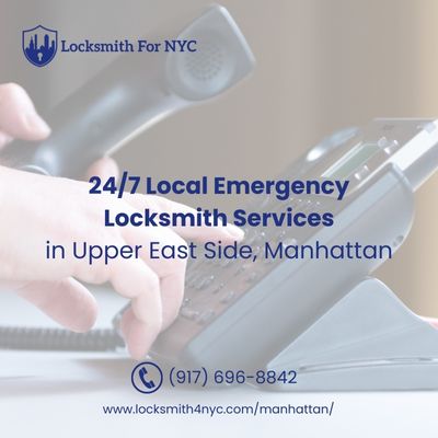 24/7 Local Emergency Locksmith Services in Upper East Side, Manhattan