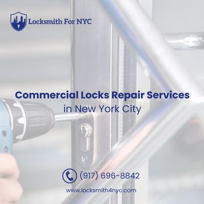 Commercial Locks Repair Services in New York City