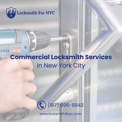 Commercial Locksmith Services in New York City