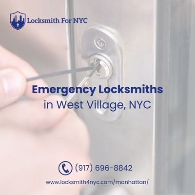 Emergency Locksmiths in West Village, NYC