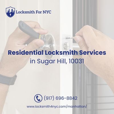 Residential Locksmith Services in Sugar Hill, 10031