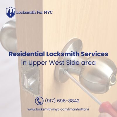 Residential Locksmith Services in Upper West Side area