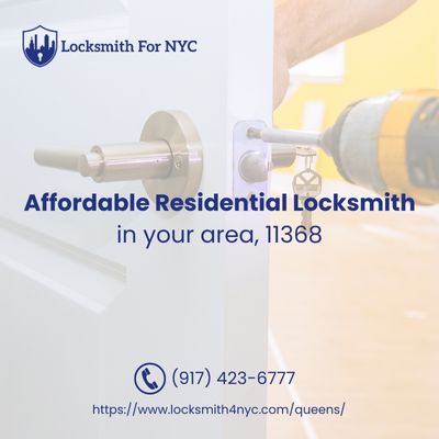 Affordable Residential Locksmith in your area, 11368