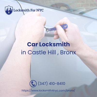 Car Locksmith in Castle Hill , Bronx