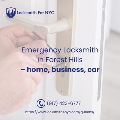 Emergency Locksmith Forest Hills – home, business, car