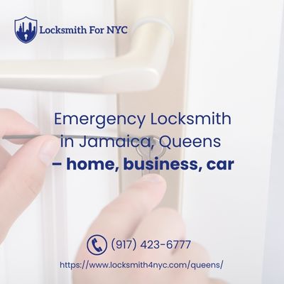 Emergency Locksmith in Jamaica, Queens – home, business, car