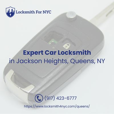 Expert Car Locksmith Jackson Heights, Queens, NY