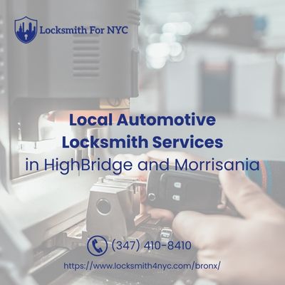 Local Automotive Locksmith Services in HighBridge and Morrisania