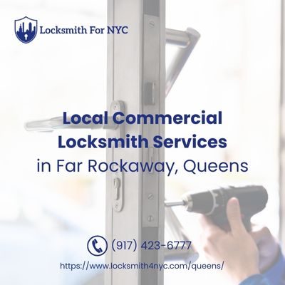 Local Commercial Locksmith Services in Far Rockaway, Queens
