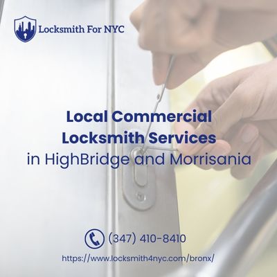 Local Commercial Locksmith Services in HighBridge and Morrisania