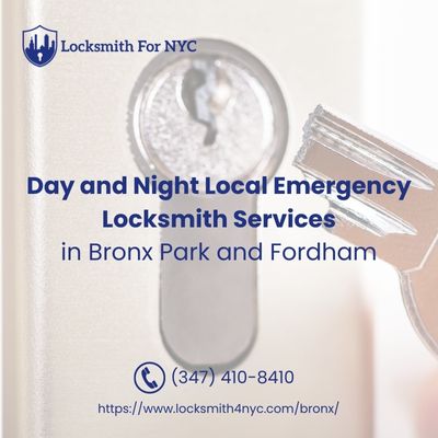 Day and Night Local Emergency Locksmith Services in Bronx Park and Fordham