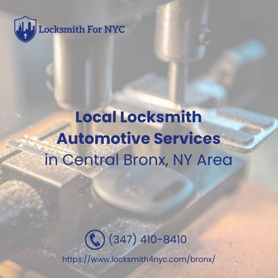 Local Locksmith Automotive Services in Central Bronx, NY Area