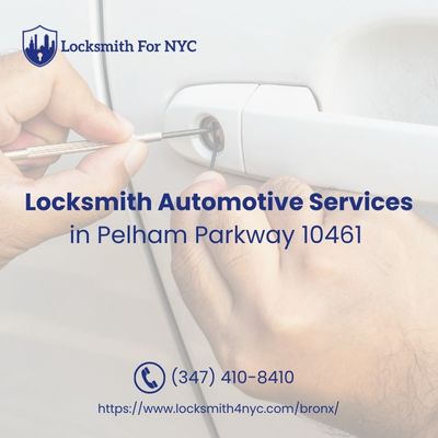 Locksmith Automotive Services in Pelham Parkway 10461