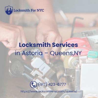 Locksmith Services in Astoria – Queens