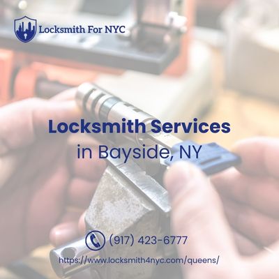 Locksmith Services in Bayside, NY