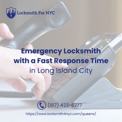 Emergency Locksmith with a Fast Response Time in Long Island City