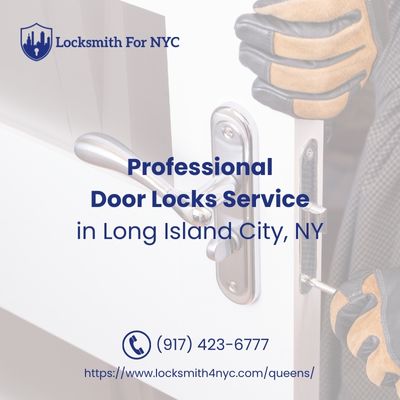 Professional Door Locks Service in Long Island City, NY